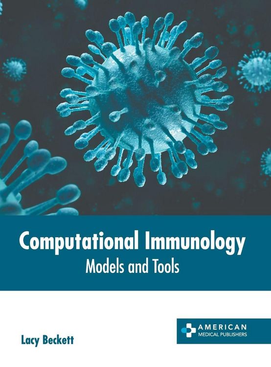 Produktbild: Computational Immunology: Models and Tools