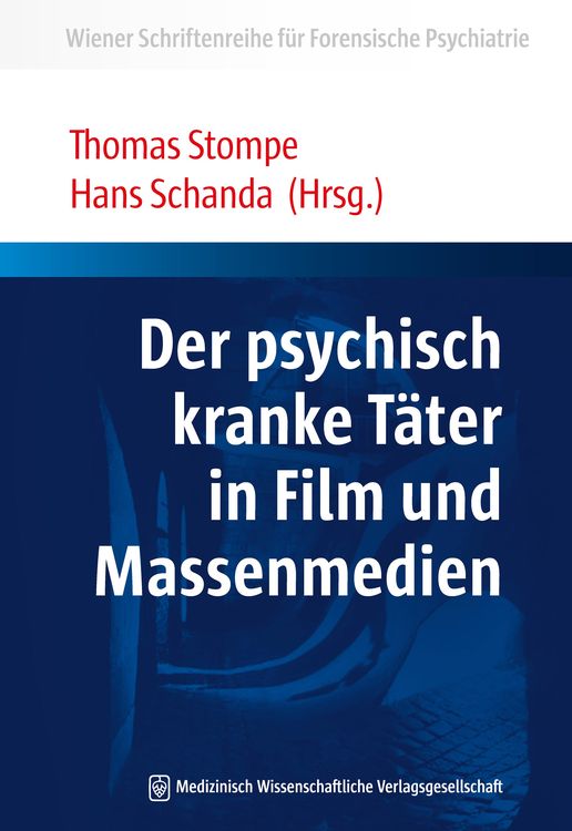 Produktbild: Der psychisch kranke T&auml;ter in Film und Massenmedien