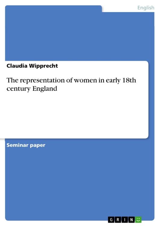 Produktbild: The representation of women in early 18th century England