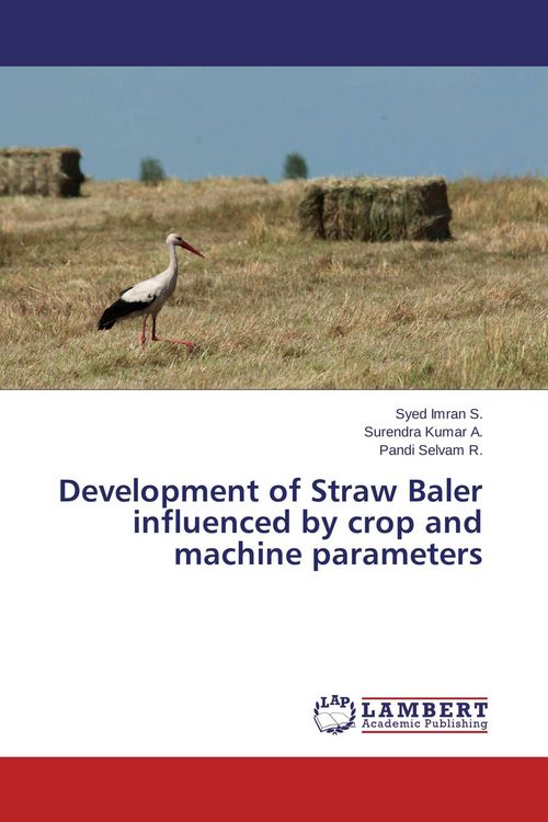 Produktbild: Development of Straw Baler influenced by crop and machine parameters