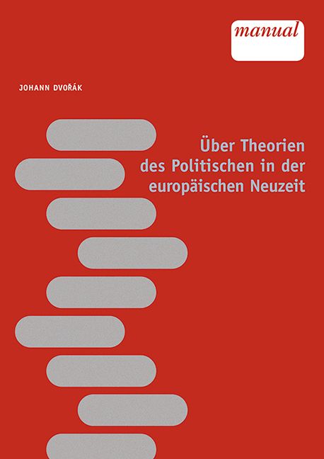 Produktbild: Dvor&aacute;k, J: &Uuml;ber Theorien des Politischen / europ. Neuzeit