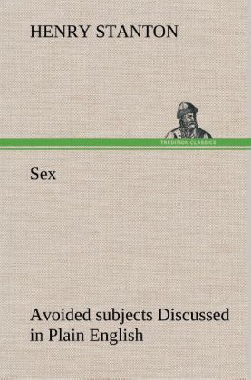 Produktbild: Sex Avoided subjects Discussed in Plain English