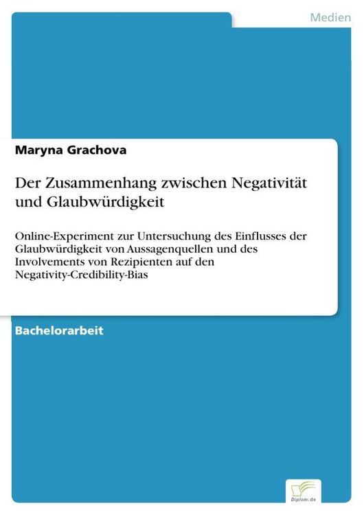 Produktbild: Der Zusammenhang zwischen Negativit&auml;t und Glaubw&uuml;rdigkeit