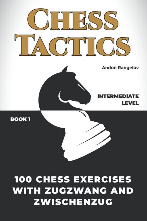 Produktbild: 100 Chess Exercises with Zugzwang and Zwischenzug