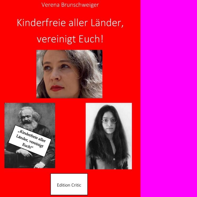 Produktbild: Kinderfreie aller L&auml;nder, vereinigt Euch!