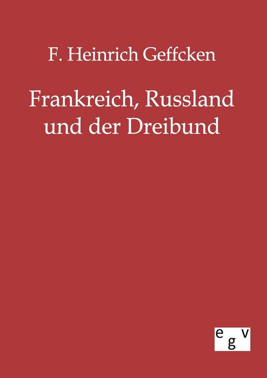 Produktbild: Frankreich, Russland und der Dreibund