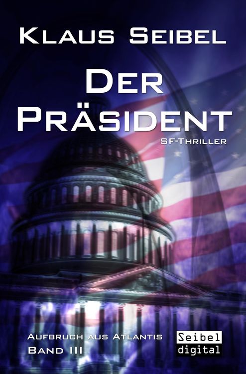 Produktbild: Der Pr&auml;sident - SF-Thriller