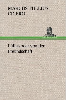 Produktbild: L&auml;lius oder von der Freundschaft