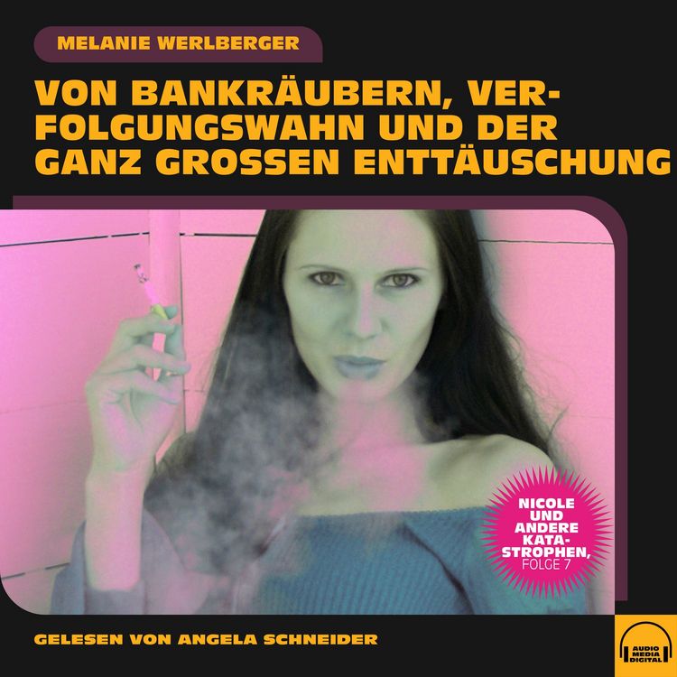 Produktbild: Nicole und andere Katastrophen, Folge 7