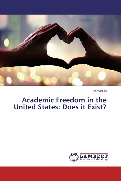Produktbild: Academic Freedom in the United States: Does it Exist?