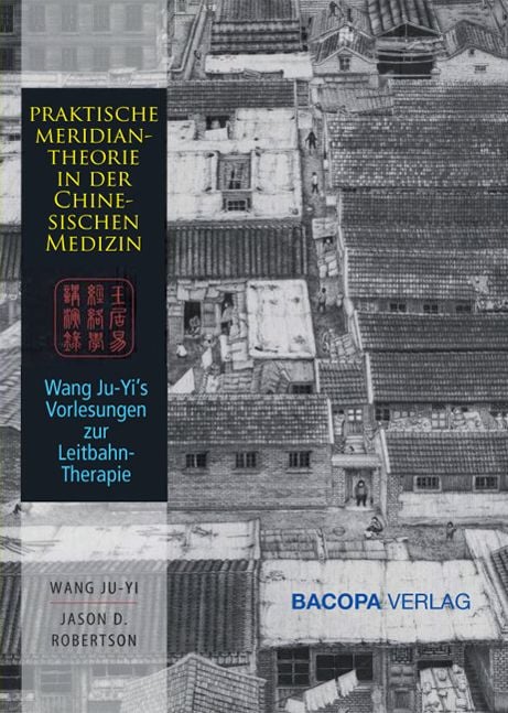 Produktbild: Praktische Meridiantheorie in der Chinesischen Medizin