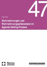 Produktbild: Wahrnehmungen und Wahrnehmungsph&auml;nomene im Agenda-Setting-Prozess