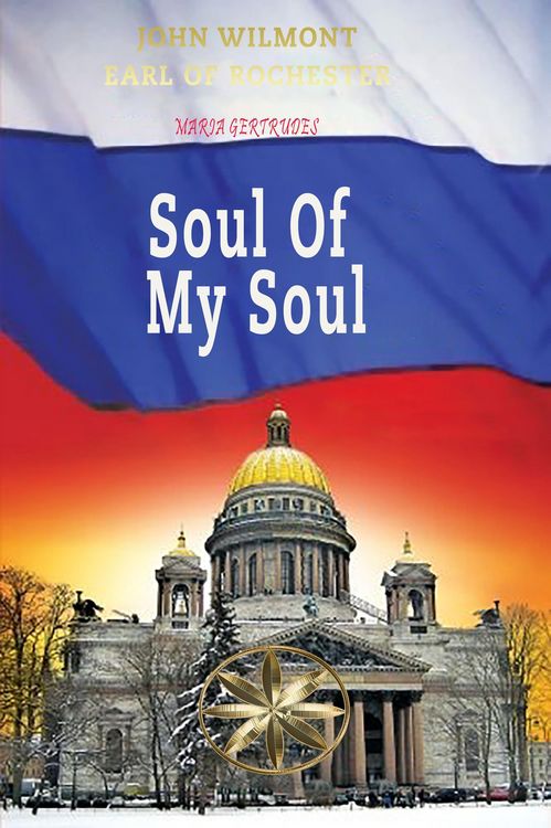 Produktbild: Soul of my Soul (John Wilmot, Earl of Rochester)