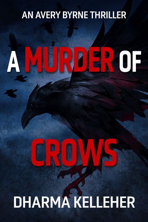 Produktbild: A Murder of Crows (Avery Byrne Goth Vigilante, #2)