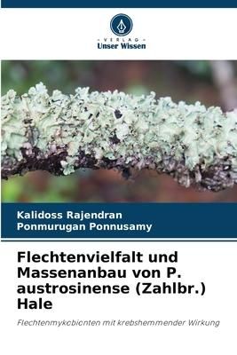 Produktbild: Flechtenvielfalt und Massenanbau von P. austrosinense (Zahlbr.) Hale