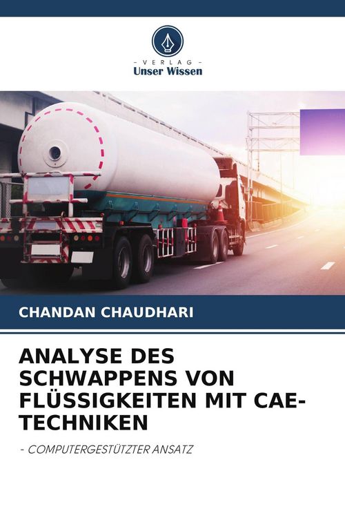 Produktbild: Analyse des Schwappens von Fl&uuml;ssigkeiten mit Cae-Techniken