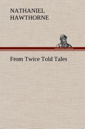 Produktbild: From Twice Told Tales