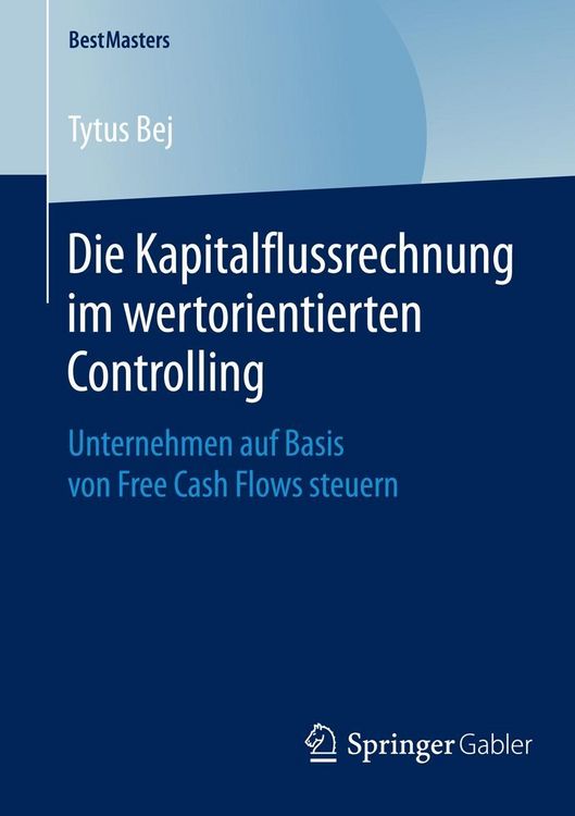 Produktbild: Die Kapitalflussrechnung im wertorientierten Controlling