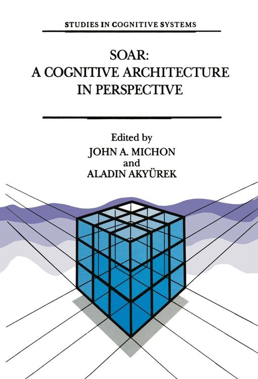 Produktbild: Soar: A Cognitive Architecture in Perspective
