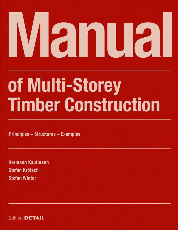 Produktbild: Manual of Multistorey Timber Construction