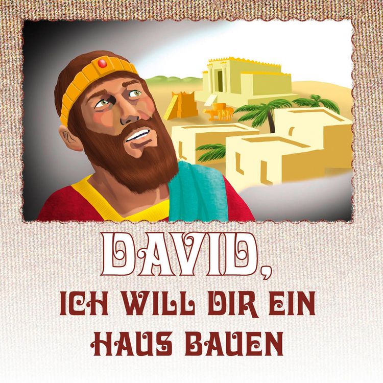 Produktbild: David, ich will dir ein Haus bauen