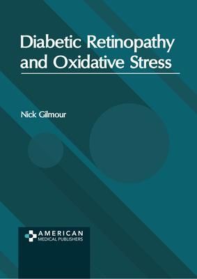 Produktbild: Diabetic Retinopathy and Oxidative Stress