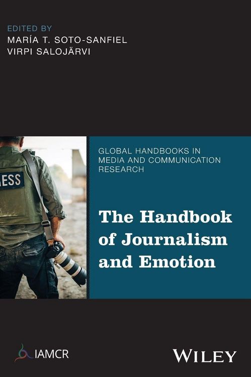 Produktbild: The Handbook of Journalism and Emotion