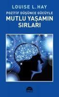 Produktbild: Pozitif D&uuml;s&uuml;nce G&uuml;c&uuml;yle Mutlu Yasamin Sirlari