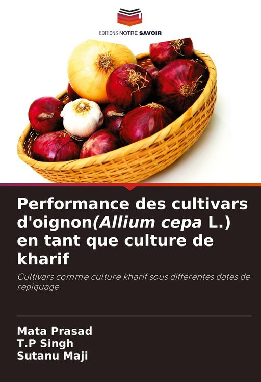 Produktbild: Performance des cultivars d'oignon(Allium cepa L.) en tant que culture de kharif