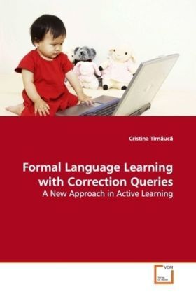 Produktbild: T&icirc;rnauca, C: Formal Language Learning with Correction Querie