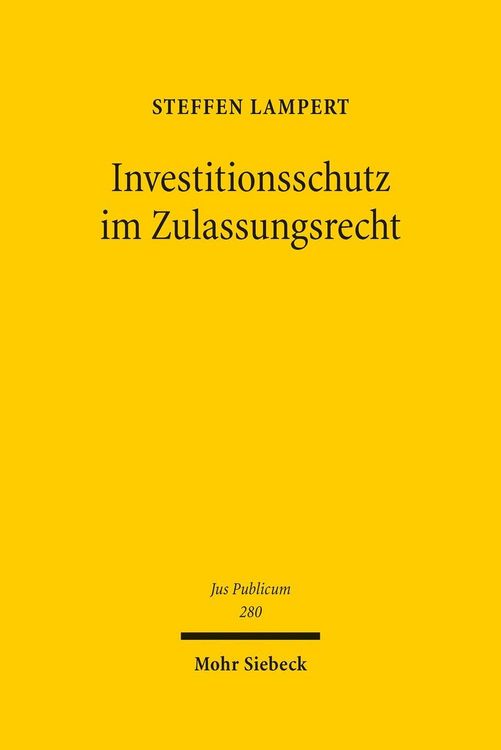 Produktbild: Investitionsschutz im Zulassungsrecht