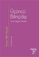 Produktbild: &Uuml;c&uuml;nc&uuml; Bilincdisi;Viral Cagda Psikosfer