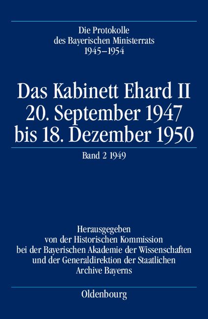 Produktbild: Die Protokolle des Bayerischen Ministerrats 1945-1954 / Das Kabinett Ehard II