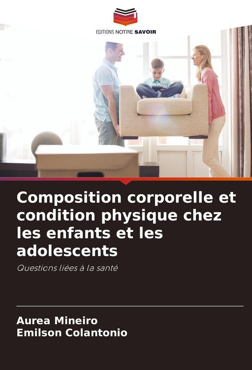 Produktbild: Composition corporelle et condition physique chez les enfants et les adolescents