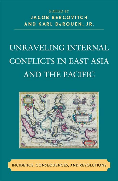 Produktbild: Unraveling Internal Conflicts in East Asia and the Pacific