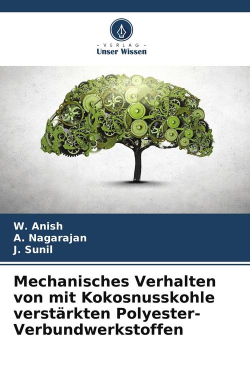 Produktbild: Mechanisches Verhalten von mit Kokosnusskohle verst&auml;rkten Polyester-Verbundwerkstoffen