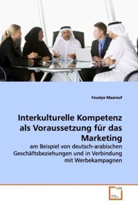 Produktbild: Maarouf, F: Interkulturelle Kompetenz als Voraussetzung f&uuml;r