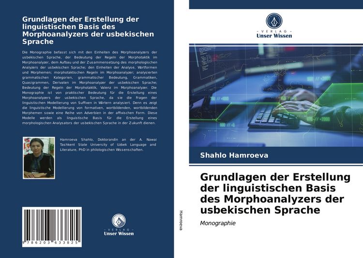 Produktbild: Grundlagen der Erstellung der linguistischen Basis des Morphoanalyzers der usbekischen Sprache