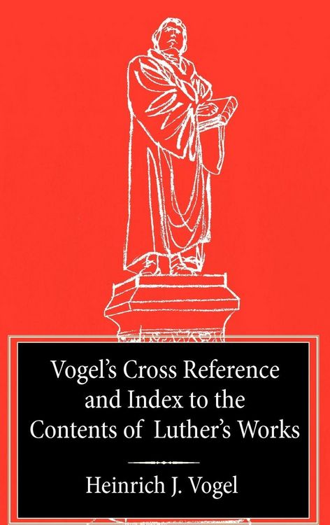 Produktbild: Vogel's Cross Reference to Luther's Works