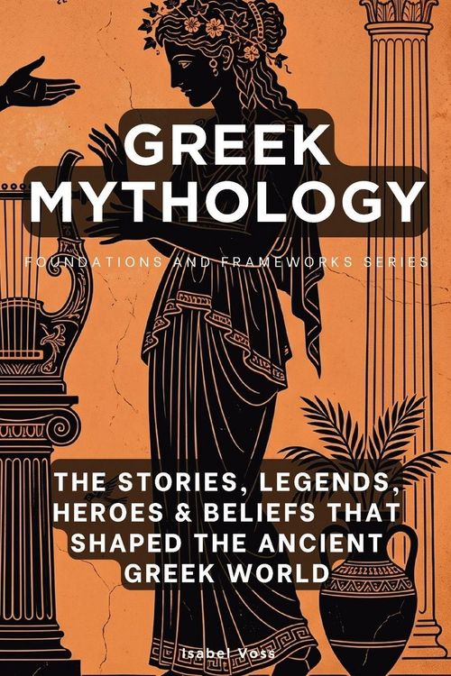 Produktbild: Greek Mythology, Foundations and Frameworks Series