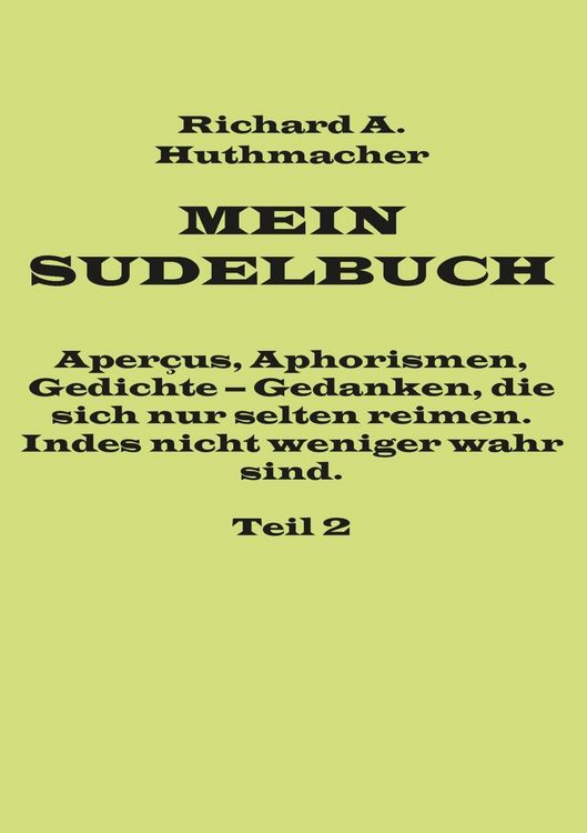 Produktbild: Mein Sudelbuch, Teil 2