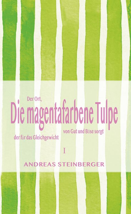 Produktbild: Die magentafarbene Tulpe