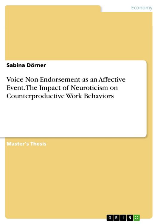 Produktbild: Voice Non-Endorsement as an Affective Event. The Impact of Neuroticism on Counterproductive Work Behaviors