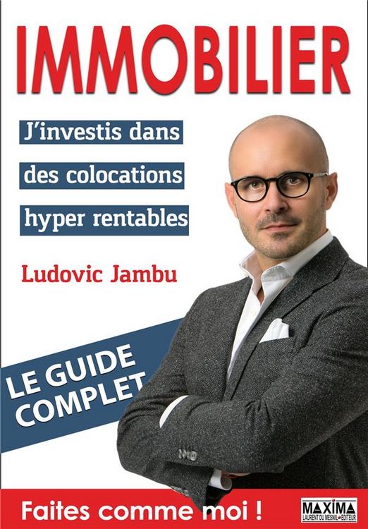Produktbild: Immobilier : j'investis dans des colocations hyper rentables