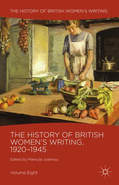 Produktbild: The History of British Women's Writing, 1920-1945