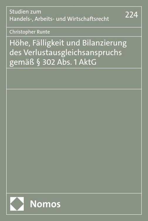 Produktbild: H&ouml;he, F&auml;lligkeit und Bilanzierung des Verlustausgleichsanspruchs gem&auml;&szlig; &sect; 302 Abs. 1 AktG