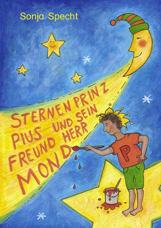 Produktbild: Sternenprinz Pius und sein Freund Herr Mond