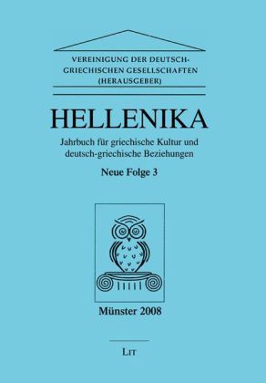 Produktbild: Hellenika. Jahrbuch f&uuml;r griechische Kultur und deutsch-griechische Beziehungen. Folge.3