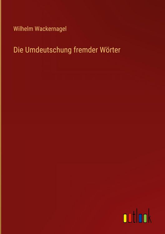 Produktbild: Die Umdeutschung fremder W&ouml;rter