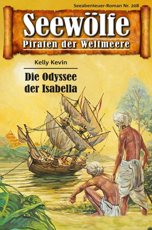 Bild vom Artikel Seewölfe - Piraten der Weltmeere 208 vom Autor Kelly Kevin